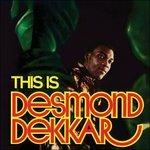 This Is Desmond Dekkar - Vinile LP di Desmond Dekker