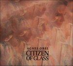 Citizen of Glass