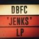 Jenks - Vinile LP di DBFC