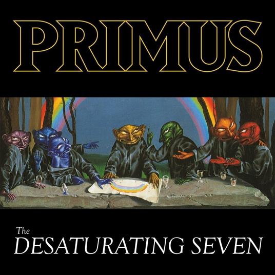 The Desaturating Seven - CD Audio di Primus