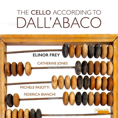 Cello According To Dall'Abaco - CD Audio di Elinor - Catherine Jones Frey