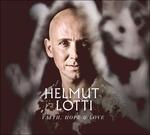 Faith Hope and Love - CD Audio di Helmut Lotti
