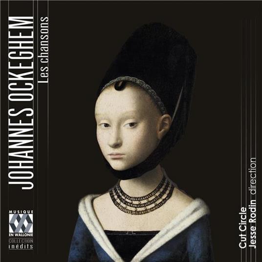 Le chansons - CD Audio di Johannes Ockeghem