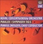 Sinfonia n.5 - SuperAudio CD ibrido di Gustav Mahler,Mariss Jansons,Royal Concertgebouw Orchestra