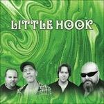 Little Hook - CD Audio di Little Hook