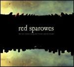 The Fear is Excruciating but There in Lies the Answer - CD Audio di Red Sparowes