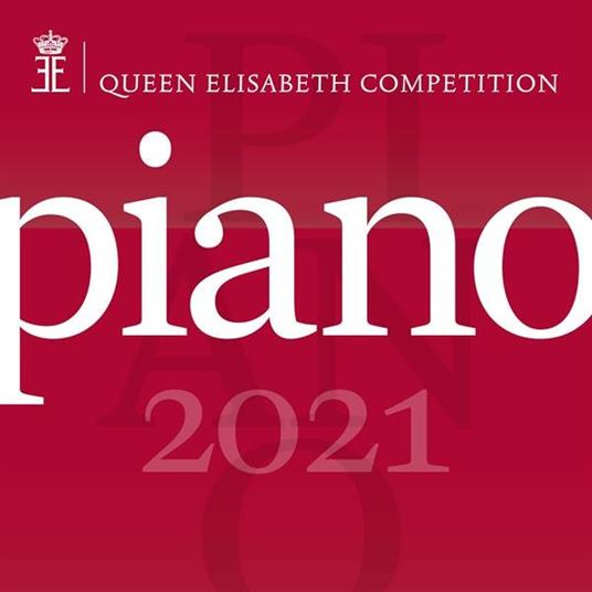 Queen Elisabeth Competition - Piano 2021 - CD Audio