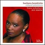 Ave Maria - CD Audio di Franz Schubert,Barbara Hendricks,Roland Pöntinen