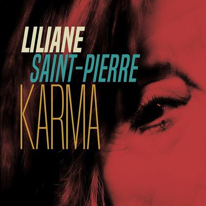Karma - CD Audio di Liliane Saint-Pierre