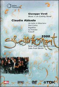 Silvesterkonzert 2000. Giuseppe Verdi (DVD) - DVD di Giuseppe Verdi,Claudio Abbado,Berliner Philharmoniker