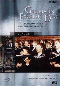 Gloria in excelsis Deo (DVD) - DVD di Thomanerchor Leipzig