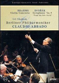 Dvorak: Sinfonia N. 9 - Brahms: Concerto Per Violino / Claudio Abbado, Gil Shaham - DVD - DVD