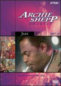 Archie Shepp. Quartet. Part 2 (DVD) - DVD di Archie Shepp,Cameron Brown,Siegfried Kessler