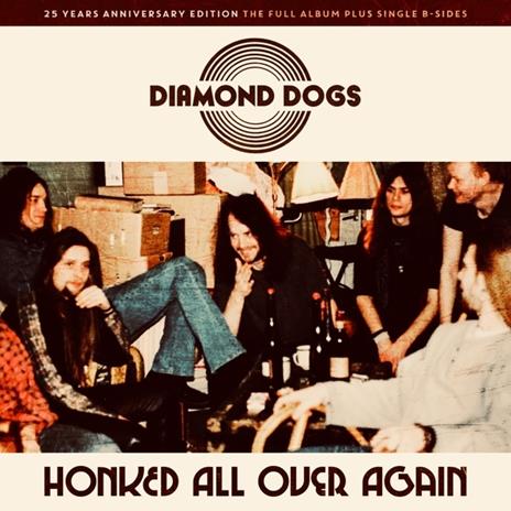 Honked All Over Again - CD Audio di Diamond Dogs