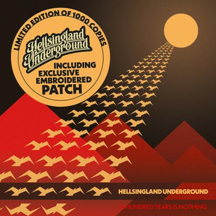 A Hundred Years Is Nothing (with O-Card) - CD Audio di Hellsingland Underground