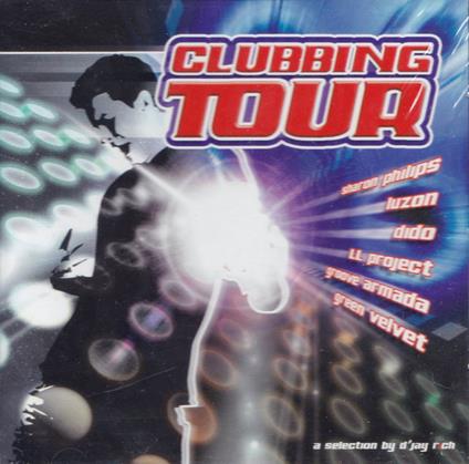 Clubbing Tour 2005 - CD Audio