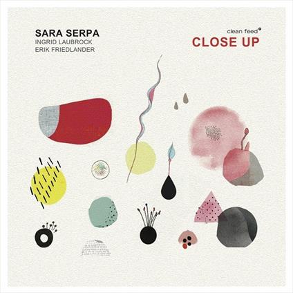 Close Up - CD Audio di Sara Serpa