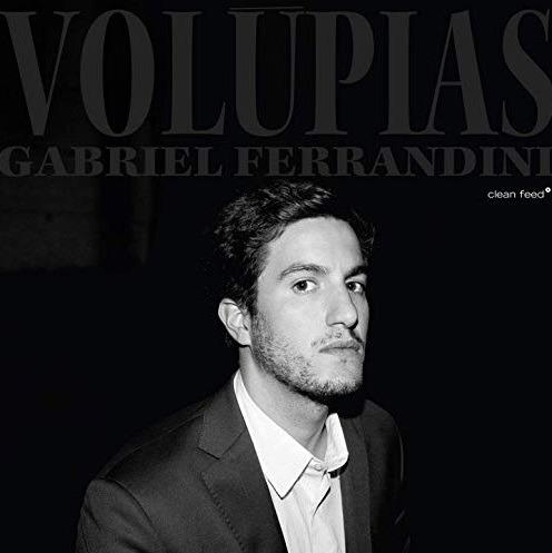 Volupias - CD Audio di Gabriel Ferrandini