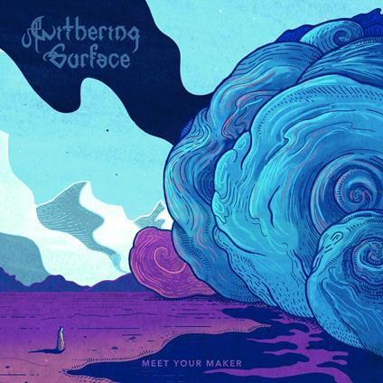 Meet You Maker - CD Audio di Withering Surface