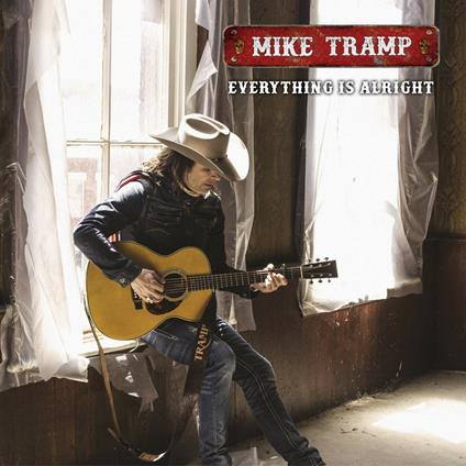 Everything Is Alright - CD Audio di Mike Tramp