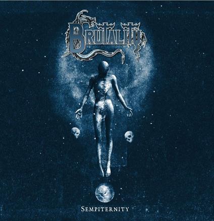 Sempiternity - CD Audio di Brutality