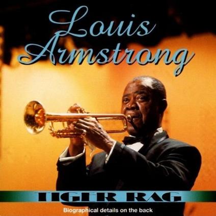 Tiger Rag - CD Audio di Louis Armstrong