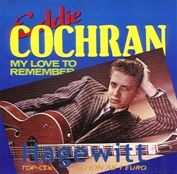 My Love To Remember - CD Audio di Eddie Cochran