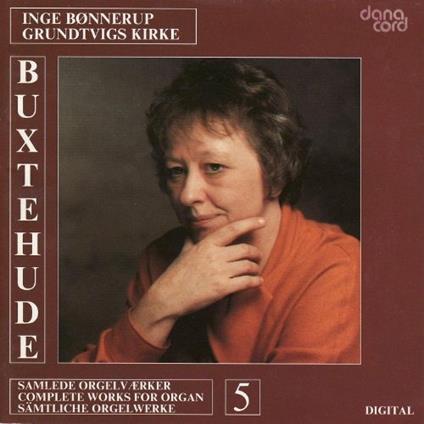 Compl. Works For Organ 5 - CD Audio di Dietrich Buxtehude