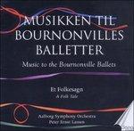 Bournonville Ballets vol.4