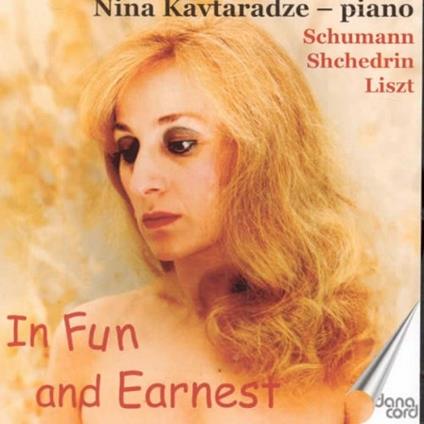 In Fun & Earnest - CD Audio di Nina Kavtaradze