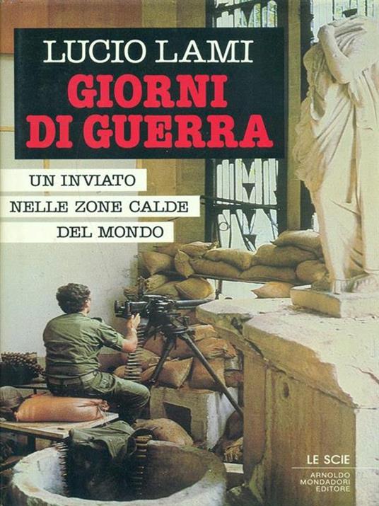 Giorni di guerra - Lucio Lami - 3