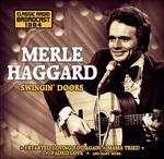 Swingin' Doors - CD Audio di Merle Haggard