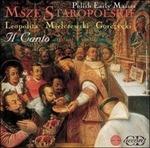 Polish Early Masses - Missa Paschalis - CD Audio di Marcin Leopolita