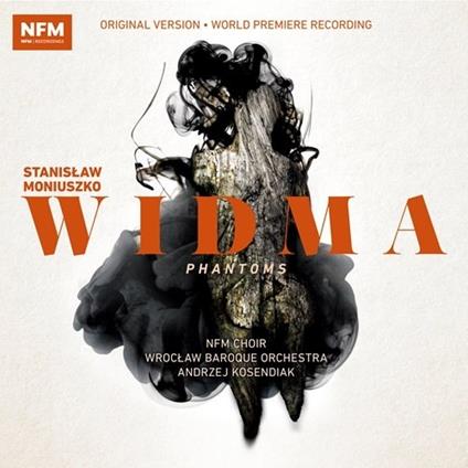 Widma - CD Audio di Stanislaw Moniuszko,Andrzej Kosendiak