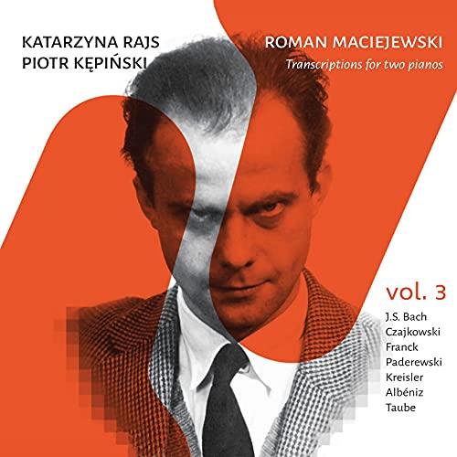 Transcriptions For Two Pianos Vol. 3 - CD Audio di Roman Maciejewski