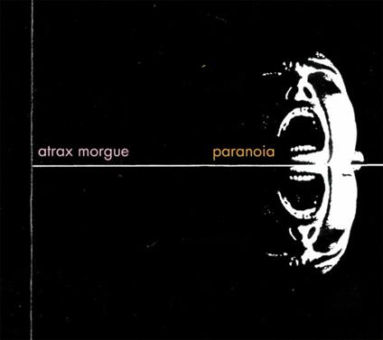 Paranoia (Digipack) - CD Audio di Atrax Morgue