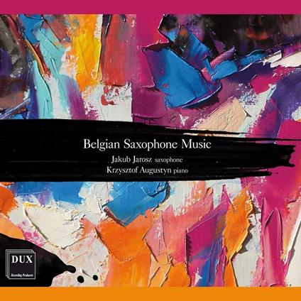 Belgian Saxophone Music - CD Audio