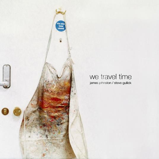 We Travel Time - CD Audio di James Johnston