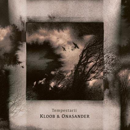 Tempestarii - CD Audio di Kloob & Onasander