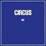 Circus (Remastered)