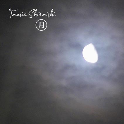 Moon - CD Audio di Tamio Shiraishi