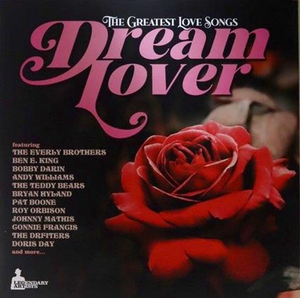 The Greatest Love Songs - Dream Lover - Vinile LP