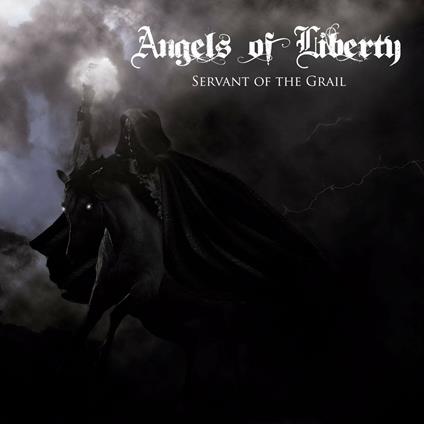 Servant of the Grail - CD Audio di Angels of Liberty