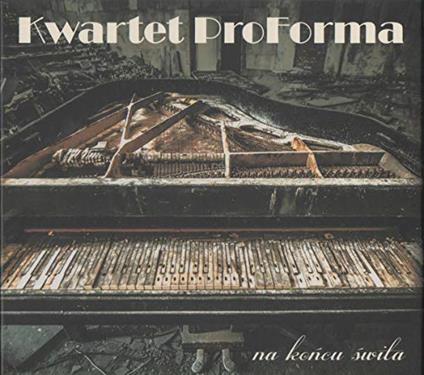 Na Koncu Swita - CD Audio di Kwartet Proforma