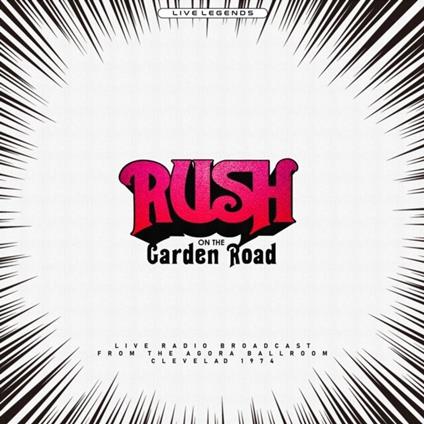 On The Garden Road (Transparent Clear Vinyl) - Vinile LP di Rush