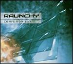 Confusion Bay - CD Audio di Raunchy