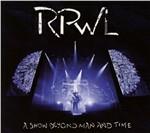 A Show Beyond Man and Time - CD Audio di RPWL