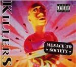 Menace to Society - CD Audio di Killers