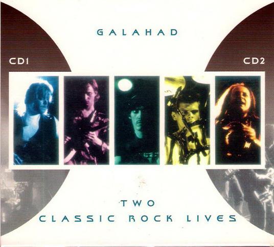 Two Classic Rock Lives - CD Audio di Galahad
