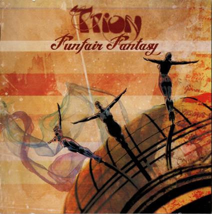 Funfair Fantasy - CD Audio di Trion